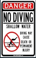 No Diving Danger Sign